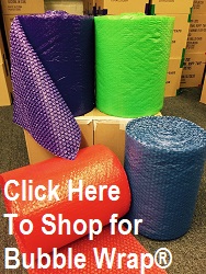 Click Here to Shop for Bubble Wrap®